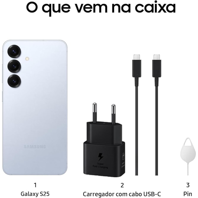 Smartphone Samsung Galaxy S25 5G SM-S931B /128GB / 12GB RAM Tela 6.2 Dynamic AMOLED Cam 50+10+12MP - Azul-b9e914b3-d185-4858-b224-0acf917f3271